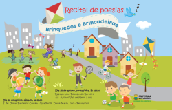 Cartaz com desenho de dezessete crianças realizam diversas atividades em um local verde com três casinhas, tendo ao fundo um céu azul com sete prédios ao fundo: brincadeiras de roda, badminton, empinar pipa e andar de bicileta e os dizeres: Recital de poesias -  brinquedos e brincadeiras. Dia 25 de agosto, sexta, no Restaurante Popular do Barreiro, às 11h30. Dia 26 de agosto, sábado, às 8h30 na E.M. Jonas Barcellos Corrêa. 